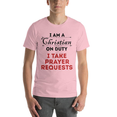 I Am A Christian On Duty T-Shirt - Christians On Duty